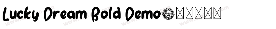 Lucky Dream Bold Demo字体转换